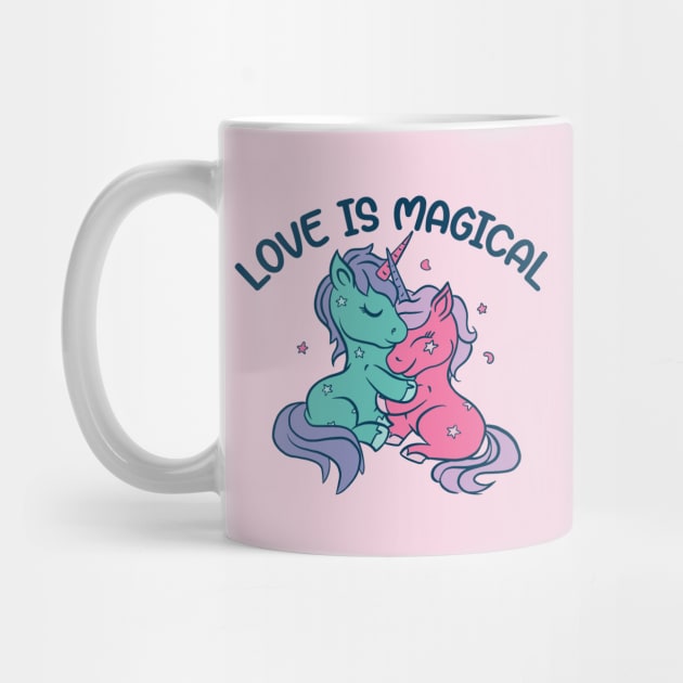 Love Is Magical | Hugging Unicorns by SLAG_Creative